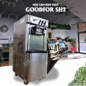 Máy làm kem tươi Goodfor SH2 Máy làm kem tươi Goodfor SH2